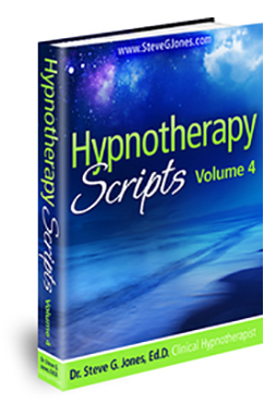 Hypnotherapy Scripts Volume 4